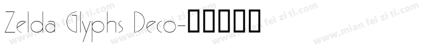 Zelda Glyphs Deco字体转换
